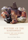 Pottery of the Southwest: Ancient Art and Modern Traditions - Allan Hayes, Allen Hayes, Allan Hayes