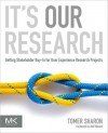 It's Our Research - Tomer Sharon