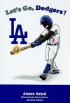 Let's Go, Dodgers! - Aimee Aryal