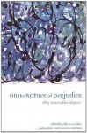 On the Nature of Prejudice: Fifty Years After Allport - John F. Dovidio, Peter Glick, Laurie Rudman