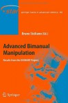 Advanced Bimanual Manipulation: Results from the Dexmart Project - Bruno Siciliano