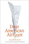 Dear American Airlines - Jonathan Miles