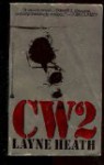 Cw2 - Layne Heath