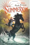 Summerkin - Sarah Prineas