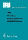 Ermittlung Der Fliesskurven Von Feinblechen Im Ebenen Torsionsversuch - Michael Bauer