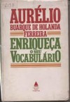 Enriqueça o seu vocabulário - Aurélio Buarque de Holanda Ferreira