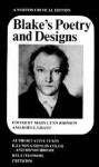 Blake's Poetry and Designs: Authoritative Texts, Illuminations in Color and Monochrome, Related Prose, Criticism - William Blake, Mary Lynn Johnson, John E. Grant
