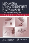 Mechanics of Laminated Composite Plates and Shells: Theory and Analysis - J.N. Reddy