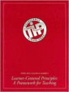 Learner-Centered Principles: A Framework for Teaching: A Special Issue of Theory Into Practice - Barbara L. McCombs