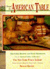 Around the American Table: Treasured Recipes and Food Traditions from the American Cookery Collections of the New York Public L - Michael Krondl