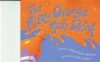 The Fizzy Orange Soft Drink - Janet Slater Bottin, Jeffy James