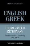 Theme-Based Dictionary British English-Greek - 5000 Words - Andrey Taranov