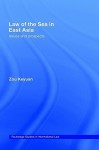 East Asian Laws of the Sea: Issues and Prospects (Routledge Studies in International Law) - Zou Keyuan