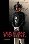 Chickasaw Removal - Amanda L. Paige, Fuller L. Bumpers, Daniel F. Littlefield Jr.