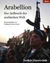 Arabellion: Der Aufbruch der arabischen Welt (German Edition) - Frankfurter Allgemeine Archiv