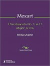 Divertimento No. 1 in D Major, K136 - Wolfgang Amadeus Mozart