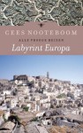 Labyrint Europa, deel 1 - Cees Nooteboom