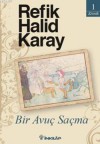 Bir Avuç Saçma - Refik Halid Karay