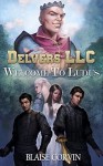 Delvers LLC: Welcome to Ludus - Blaise Corvin, Caterina Kalymniou