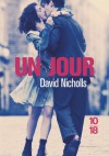 Un Jour - David Nicholls, Karine Reignier, Nicholls David