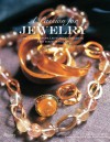 A Passion For Jewelry: Secrets to Collecting, Understanding, and Caring for Your Jewelry - Laura Fronty, Yves Duronsoy