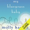 My Bluegrass Baby - Molly Harper, Amanda Ronconi