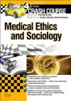 Crash Course Medical Ethics and Sociology - Andrew Papanikitas, Daniel Horton-Szar