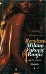 Revolver - Milana Vuković Runjić