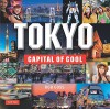 Tokyo: Capital of Cool - Rob Goss