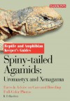 Spiny-Tailed Agamids (Uromastyx and Xenagama) - Richard D. Bartlett, Patricia P. Bartlett