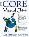 Core Visual J++ [With Contains JDK 1.1 All Source Code] - Cay S. Horstmann, Gary Cornell, Janet L Traub