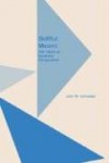 Skillful Means: The Heart of Buddhist Compassion - John W. Schroeder