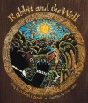 Rabbit and the Well - Deborah L. Duvall