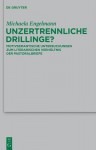 Unzertrennliche Drillinge? - Michaela Engelmann