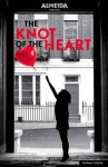 The Knot of the Heart (Modern Plays) - David Eldridge