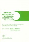 Annual Reports in Medicinal Chemistry, Volume 29 - James A. Bristol, William K. Hagmann, John C. Lee