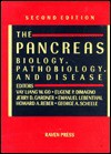 The Pancreas; Biology, Pathobiology, And Disease - Vay Liang W. Go