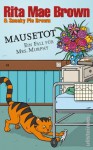 Mausetot: Ein Fall für Mrs. Murphy (Ein Mrs.-Murphy-Krimi) (German Edition) - Rita Mae Brown, Margarete Längsfeld