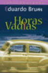 Horas Vadias - Eduardo Brum