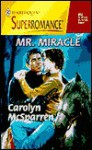 Mr. Miracle - Carolyn McSparren