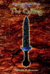 The Calling: Saga of the End of Times, Book One - Christine A. Swanson