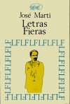 Letras fieras - José Martí