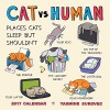 CAT vs HUMAN 2017 Wall Calendar - Yasmine Surovec