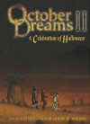 October Dreams 2 (October Dreams volume 2) - Richard Chizmar, Robert Morrish, Stacy Drum