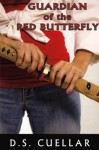 Guardian of the Red Butterfly - D.S. Cuellar