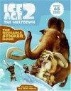 Ice Age 2 the Reusable Sticker Book [With Reusable Stickers] - Artful Doodlers, Jodi Huelin