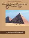 Genesis through Deuteronomy & Ancient Egypt - Sonya Shafer