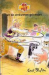 De vijf en verdwenen geleerden - Enid Blyton