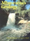 Minnesota's Geology - Richard W. Ojakangas, Charles Matsch