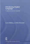 Introducing English Language: A Resource Book for Students - Stockwell Peter